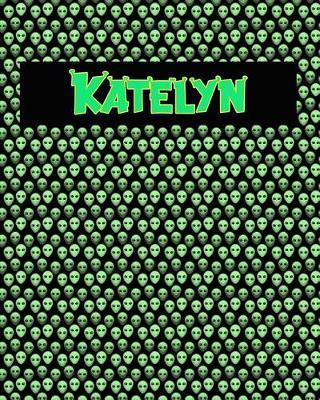 120 Page Handwriting Practice Book with Green Alien Cover Katelyn: Primary Grades Handwriting Book