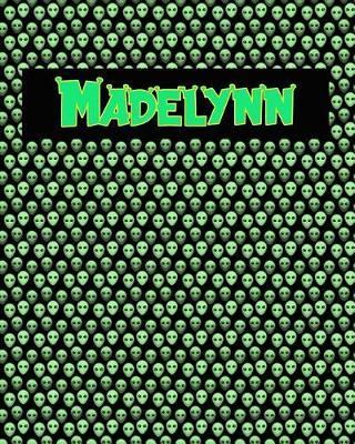 120 Page Handwriting Practice Book with Green Alien Cover Madelynn: Primary Grades Handwriting Book