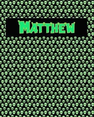 120 Page Handwriting Practice Book with Green Alien Cover Matthew: Primary Grades Handwriting Book