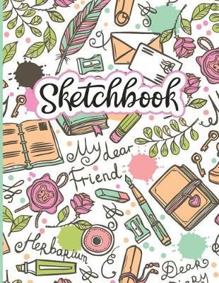 Sketchbook: 8.5 x 11 115+ Pages of Blank Space for Creative Writing, Drawing and Sketching