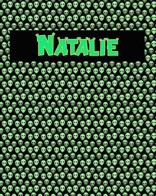 120 Page Handwriting Practice Book with Green Alien Cover Natalie: Primary Grades Handwriting Book