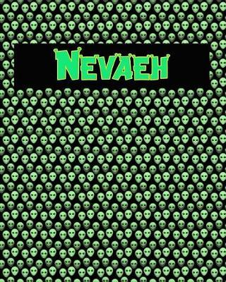 120 Page Handwriting Practice Book with Green Alien Cover Nevaeh: Primary Grades Handwriting Book