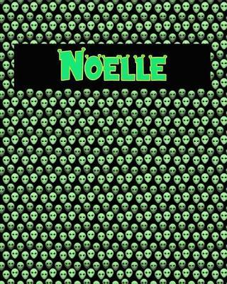 120 Page Handwriting Practice Book with Green Alien Cover Noelle: Primary Grades Handwriting Book