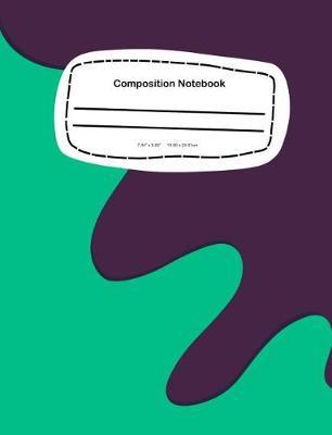 Composition Notebook: 7.44 x 9.69, 18.90 x 24.61cm School Notebook Journal