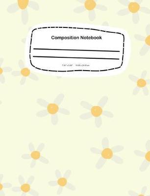 Composition Notebook: 7.44 x 9.69, 18.90 x 24.61cm School Notebook Journal