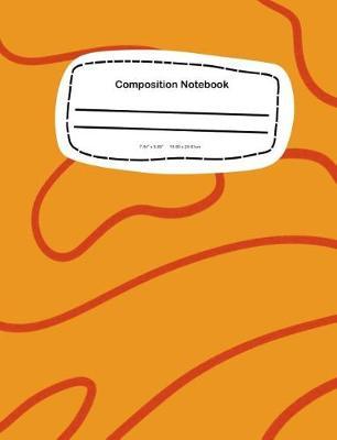 Composition Notebook: 7.44 x 9.69, 18.90 x 24.61cm School Notebook Journal