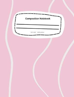 Composition Notebook: 7.44 x 9.69, 18.90 x 24.61cm School Notebook Journal