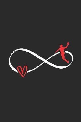 Infinity Handball: Handball Notebook, Blank Lined (6 x 9 - 120 pages) Sports Themed Notebook for Daily Journal, Diary, and Gift