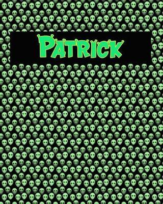 120 Page Handwriting Practice Book with Green Alien Cover Patrick: Primary Grades Handwriting Book