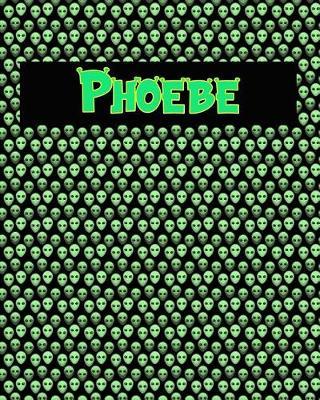 120 Page Handwriting Practice Book with Green Alien Cover Phoebe: Primary Grades Handwriting Book