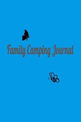 Family Camping Journal