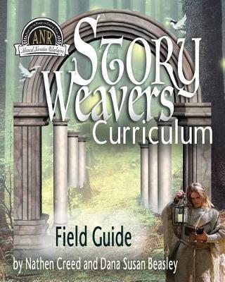 ANR(R) Story Weavers Curriculum: Field Guide