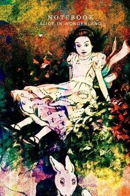 Alice in Wonderland Notebook: BLANK NOTEBOOK VINTAGE THEME COVER version 2