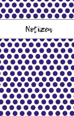 Notizen: Notizbuch kariert ca. DIN A5 oder Schreibheft blau - 124 Seiten - Gepunktet blau - einfach kariert + Cover Punkte und gl nzend + Passt in jede Tasche