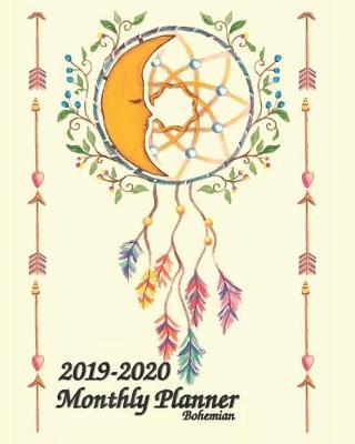 2019-2020 Bohemian Monthly Planner 8x10: 24 Months Planner and Calendar, Monthly Calendar Planner, Agenda Planner and Schedule Organizer