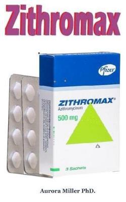Zitromax: Very Effective remedy for bacterial infections
