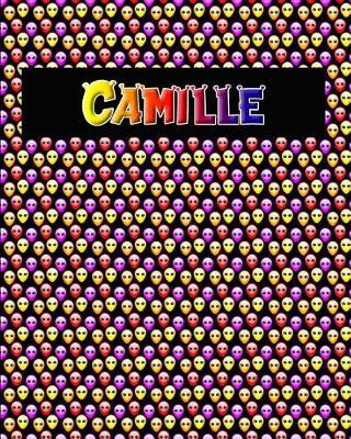 120 Page Handwriting Practice Book with Colorful Alien Cover Camille: Primary Grades Handwriting Book