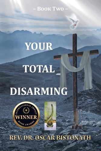 Your Total Disarming: Book 2