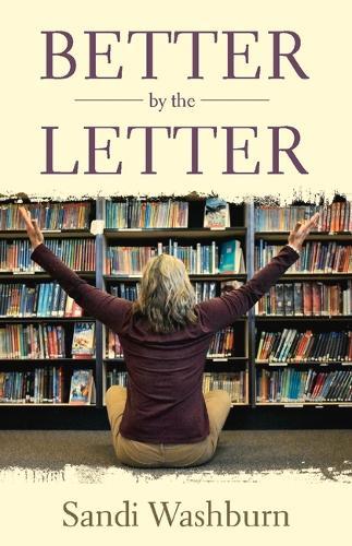Better By The Letter: Educator Edition