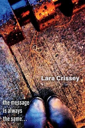 the message is always the same