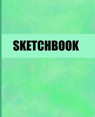 Sketchbook: 7.5 x 9.25 120 Pages White Sketchbook