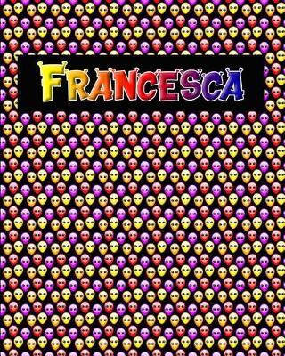 120 Page Handwriting Practice Book with Colorful Alien Cover Francesca: Primary Grades Handwriting Book