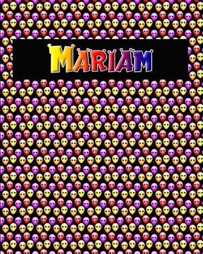 120 Page Handwriting Practice Book with Colorful Alien Cover Mariam: Primary Grades Handwriting Book