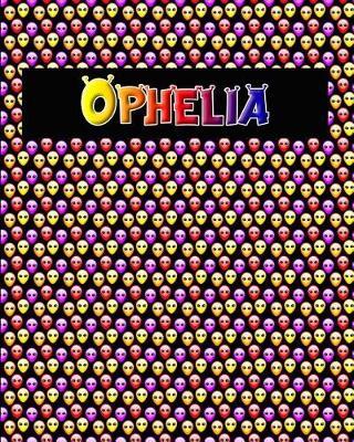 120 Page Handwriting Practice Book with Colorful Alien Cover Ophelia: Primary Grades Handwriting Book