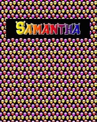 120 Page Handwriting Practice Book with Colorful Alien Cover Samantha: Primary Grades Handwriting Book