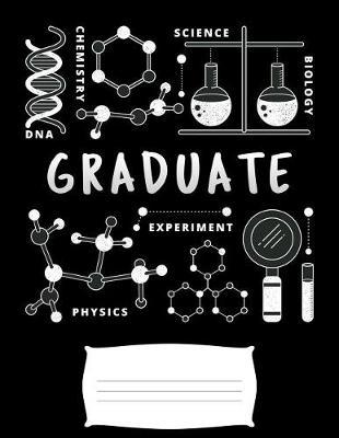 graduate: Funny nailed it science experiment biology phisics and chemistry college ruled composition notebook for graduation / back to school 8.5x11