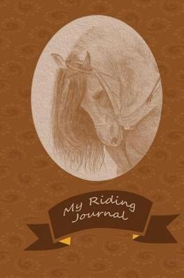 My Riding Journal: Western Theme Horse Riding or Training Journal