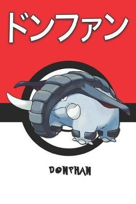 Donphan: Pokemon Lined Journal Notebook