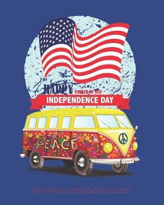 Happy 4th of July: Blank USA Patriotic Notebook Sketchbook For Kids, Size 8 x 10 inches, 100 pages, Blank Unlined Paper, Sketching, Drawing, Doodling, Blank USA Patriotic Journal, Independence Day Gift, The Proud American Blank Journal