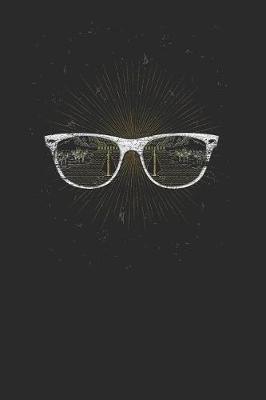 Sunglasses With Sailboat Silhouette: Sailing Notebook, Dotted Bullet (6 x 9 - 120 pages) Sports And Recreations Themed Notebook for Daily Journal, Diary, and Gift