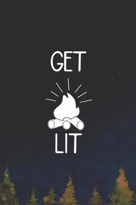 Get Lit: Blank Lined Notebook ( Camping ) (Navy Blue)