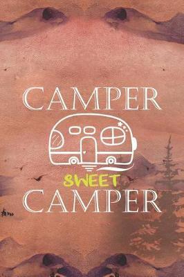 Camper Sweet Camper: Blank Lined Notebook ( Camping ) (Sunset)