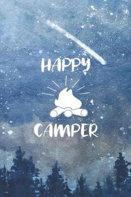 Happy Camper: Blank Lined Notebook ( Camping ) (Blue And Stars)