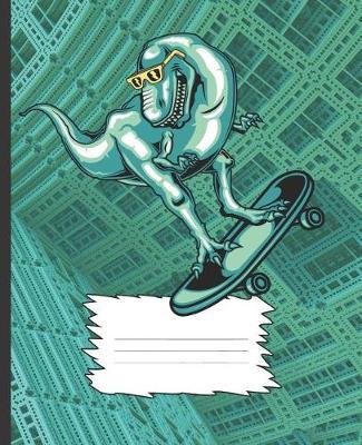 Awesome Fun Skateboarding Dinosaur T Rex Blank Journal for Kids School Composition Notebook