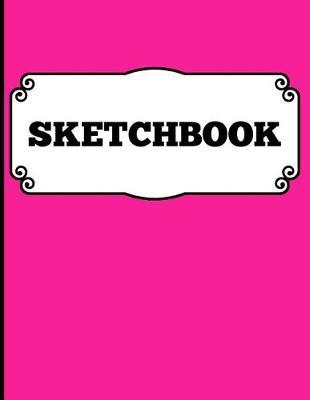 Sketchbook: A Large Amazing Journal With Blank Paper For Drawing And Sketching: Artist Edition