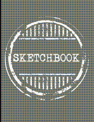 Sketchbook: A Large Amazing Journal With Blank Paper For Drawing And Sketching: Artist Edition