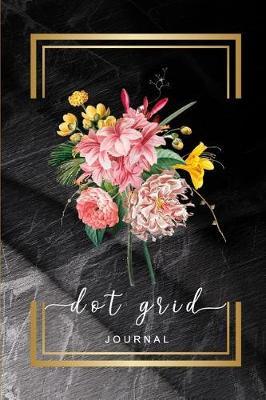 Dot Grid Journal: A Dotted Matrix Notebook, Sketch Book Diary Dotted Grid Bullet Notebook Journal Planner, To-Do List, Calligraphy and Hand Lettering,6x 9,150 Dot Grid Pages
