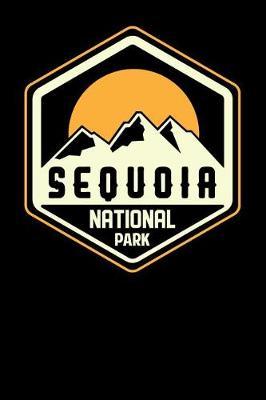 Sequoia National Park: Lined Journal Notebook