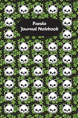 Panda Journal Notebook: Blank Lined Journal Notebook Panda Bear Lovers Adults and Kids Diary Planner Journal To Write In Wide Ruled Paper 6x9 inch 120 Pages