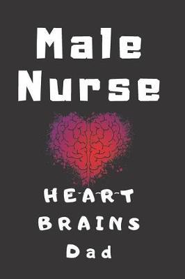 Male Nurse Heart & Brains Dad