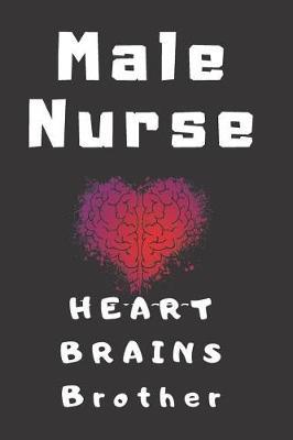 Male Nurse Heart & Brains Brother