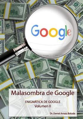 Malasombra de Google: Volumen II