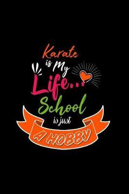 Karate: A 6x9 Inch Matte Softcover Paperback Notebook Journal With 120 Blank Lined Pages - Perfect for Athletes, Sports Fans, Coaches