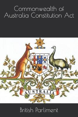 Commonwealth of Australia Constitution Act