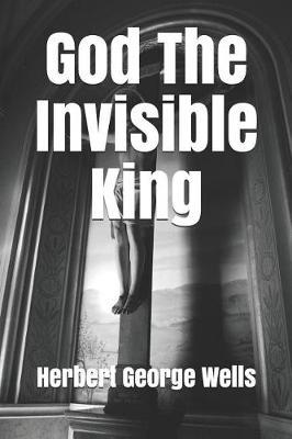 God the Invisible King