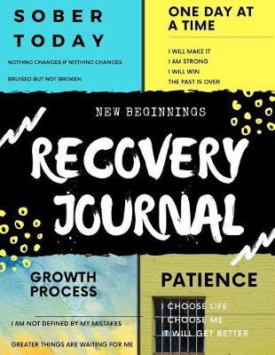 New Beginnings: Recovery Journal